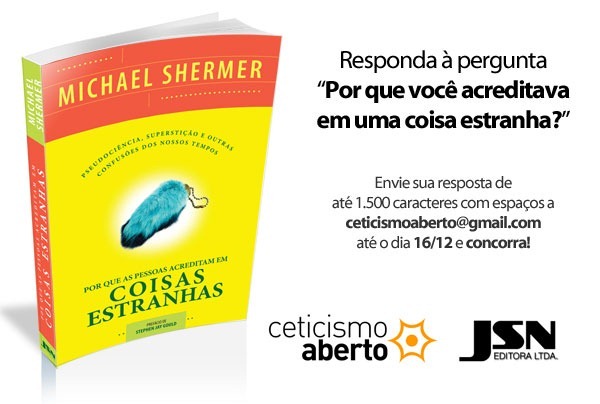 shermer coisas estranhas2 ceticismo